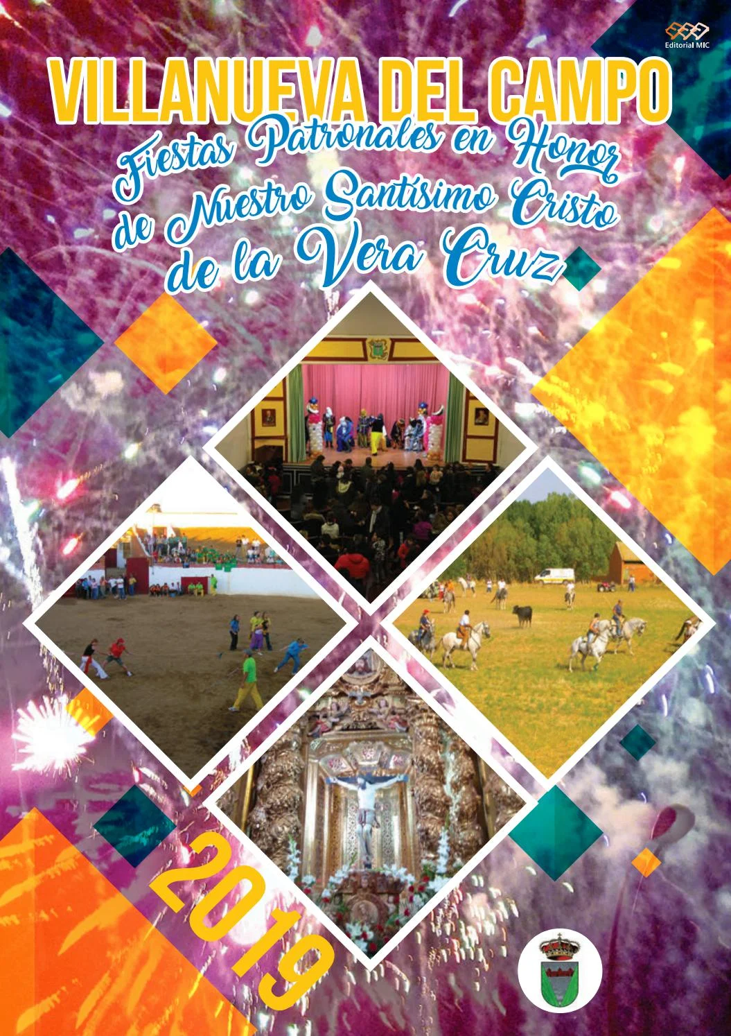 Fiestas patronales en honor al Santo Cristo de la Vera Cruz 2019 Villanueva del Campo